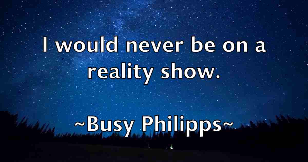 /images/quoteimage/busy-philipps-fb-117014.jpg