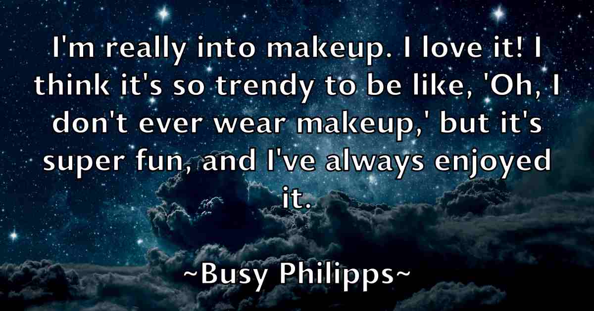/images/quoteimage/busy-philipps-fb-117056.jpg