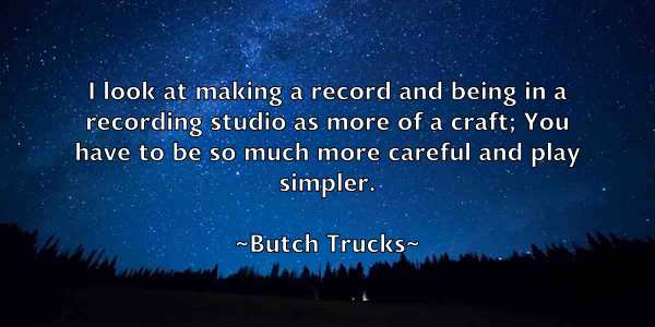 /images/quoteimage/butch-trucks-117116.jpg