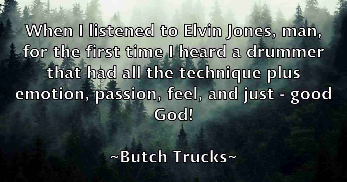 /images/quoteimage/butch-trucks-fb-117081.jpg