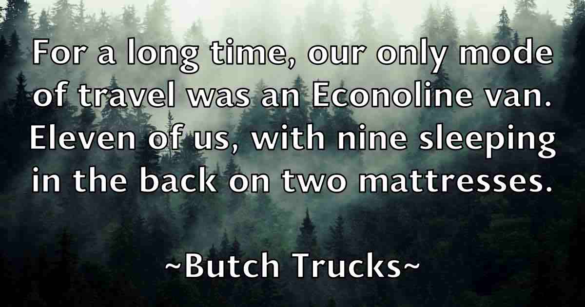 /images/quoteimage/butch-trucks-fb-117103.jpg