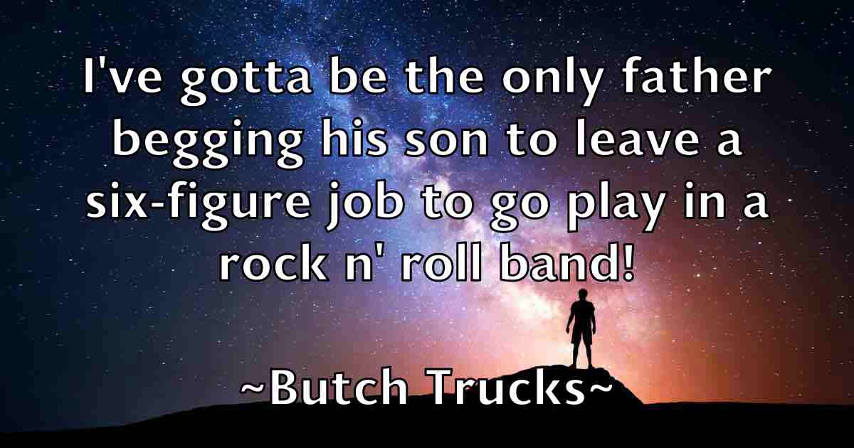 /images/quoteimage/butch-trucks-fb-117109.jpg