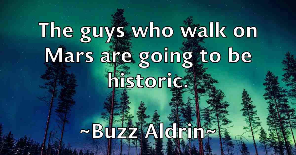 /images/quoteimage/buzz-aldrin-fb-117197.jpg