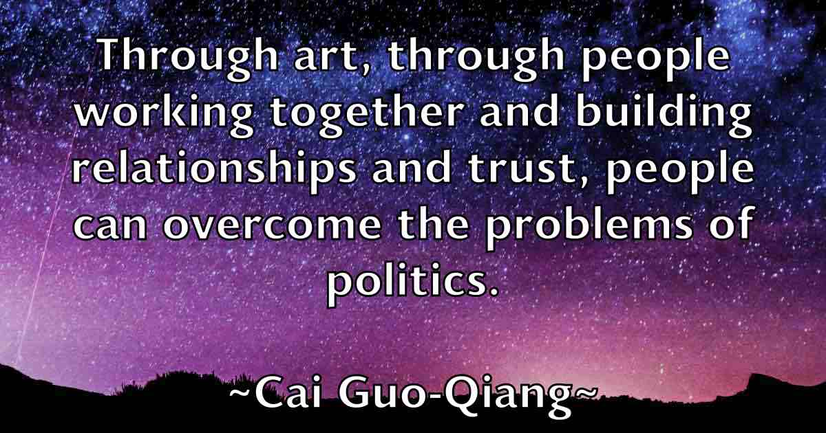 /images/quoteimage/cai-guo-qiang-fb-117867.jpg