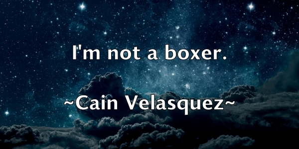 /images/quoteimage/cain-velasquez-117918.jpg