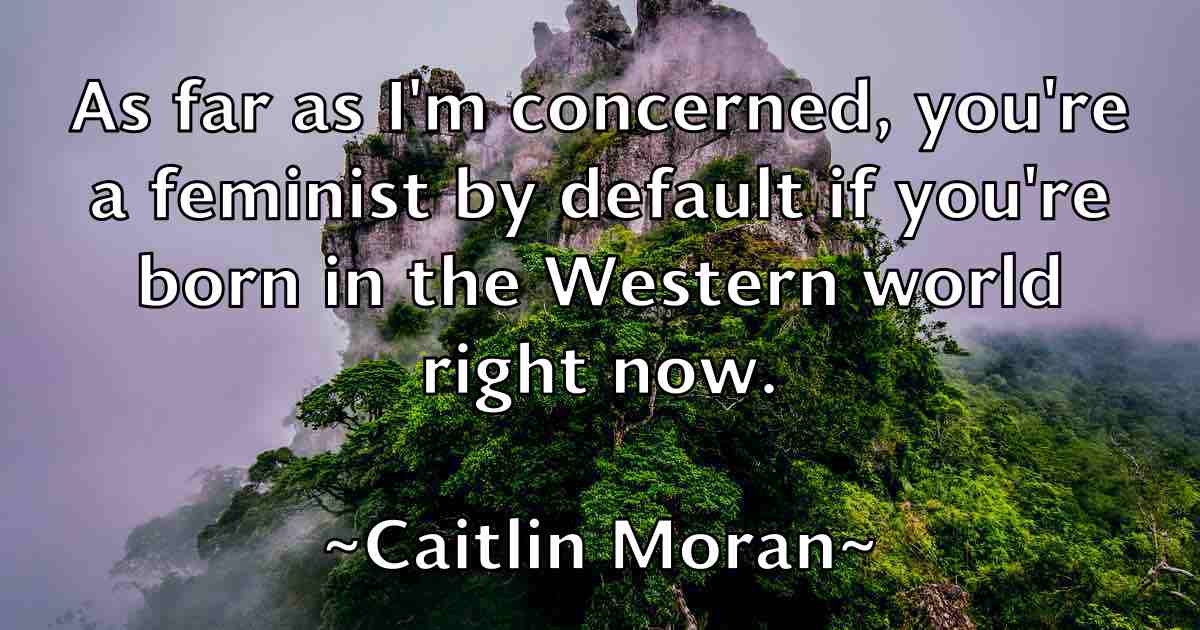 /images/quoteimage/caitlin-moran-fb-118134.jpg