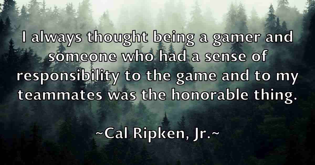 /images/quoteimage/cal-ripken-jr-fb-118408.jpg
