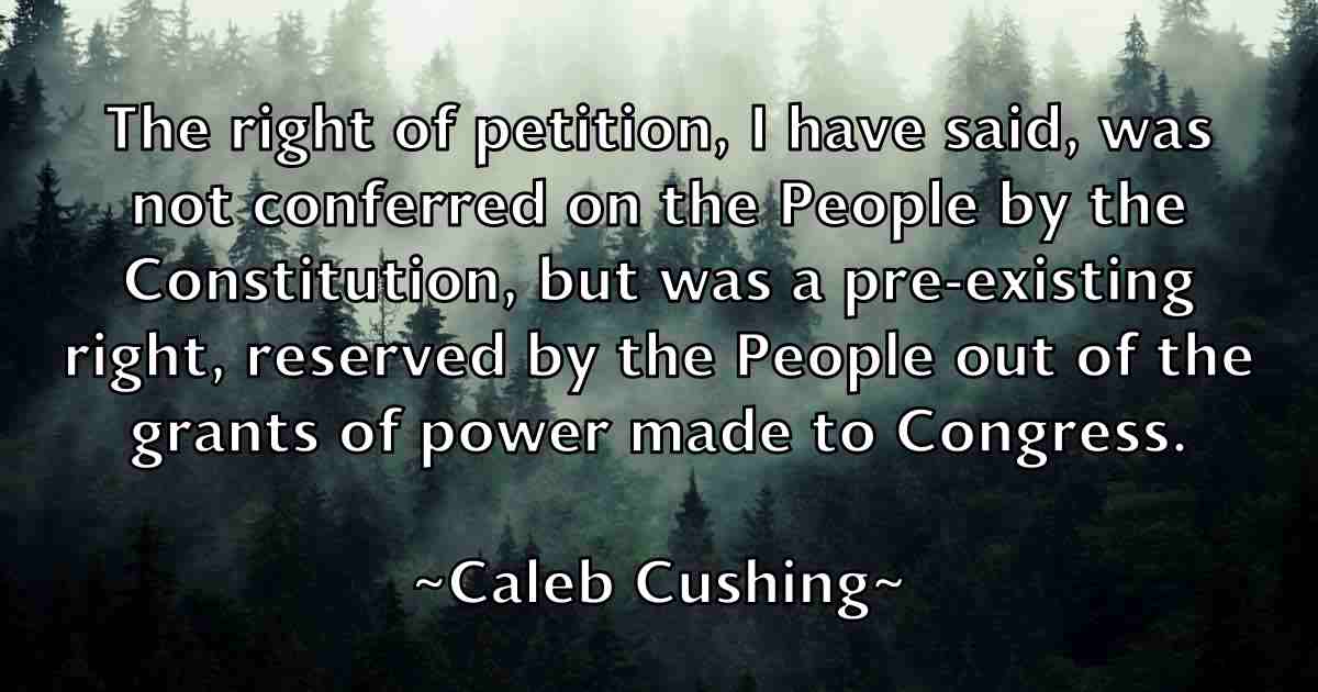 /images/quoteimage/caleb-cushing-fb-118489.jpg