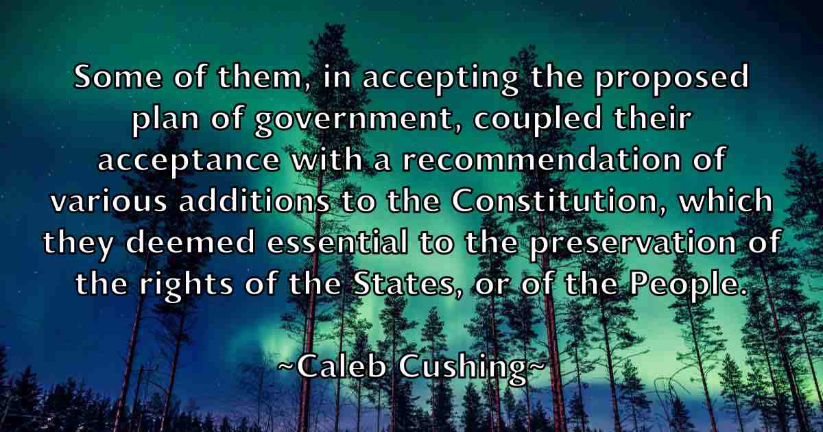 /images/quoteimage/caleb-cushing-fb-118506.jpg