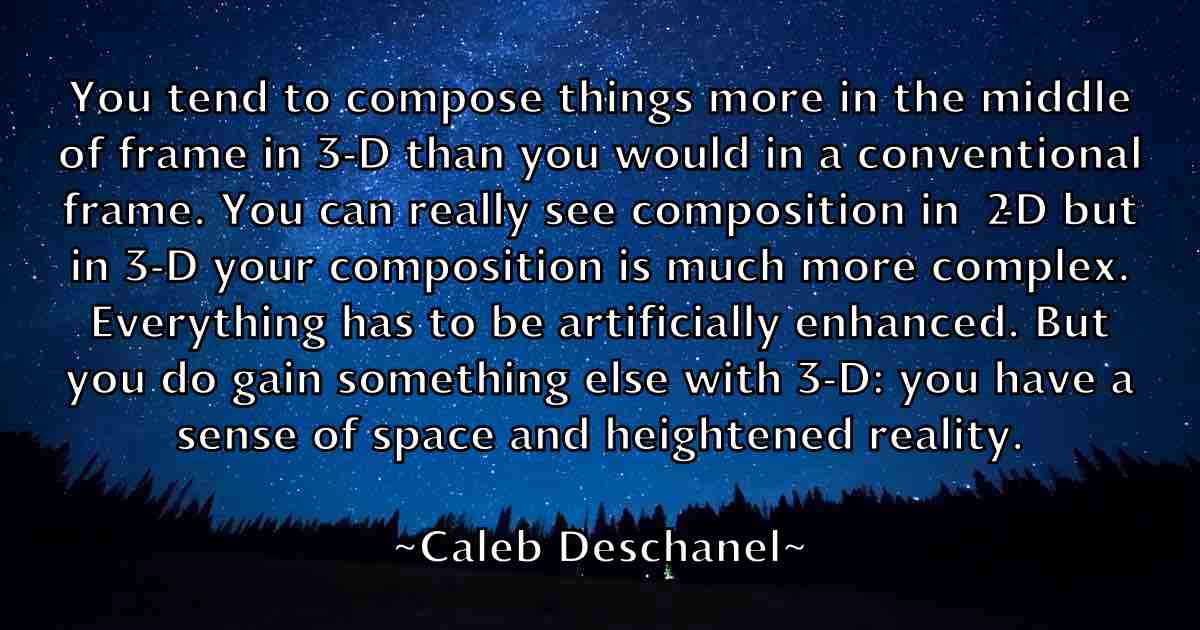 /images/quoteimage/caleb-deschanel-fb-118514.jpg