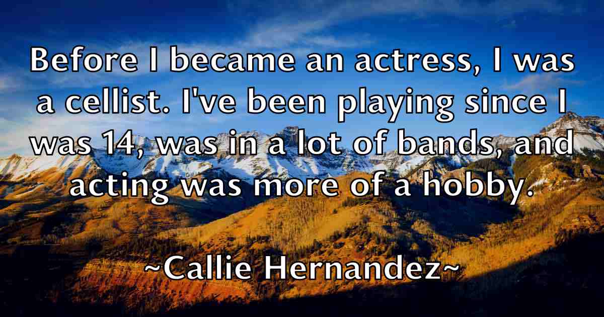 /images/quoteimage/callie-hernandez-fb-118583.jpg