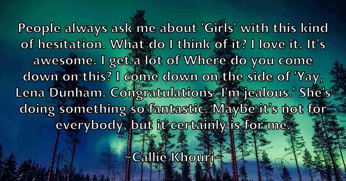 /images/quoteimage/callie-khouri-fb-118619.jpg