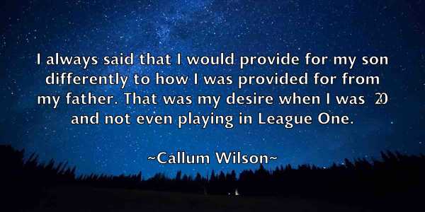 /images/quoteimage/callum-wilson-118744.jpg