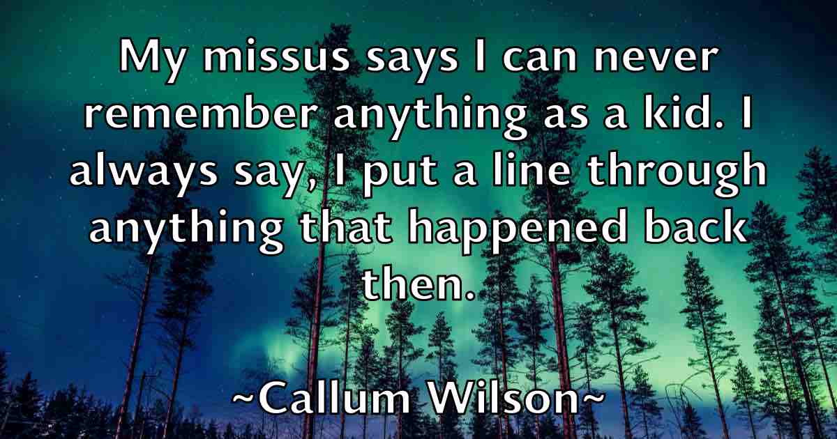 /images/quoteimage/callum-wilson-fb-118759.jpg