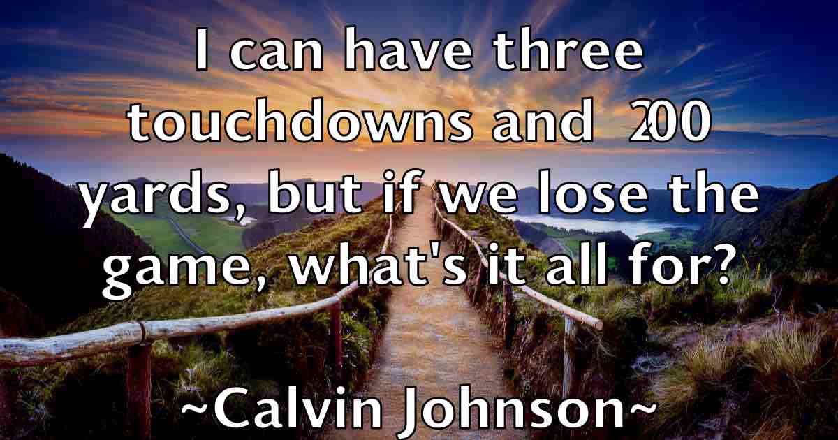 /images/quoteimage/calvin-johnson-fb-118968.jpg