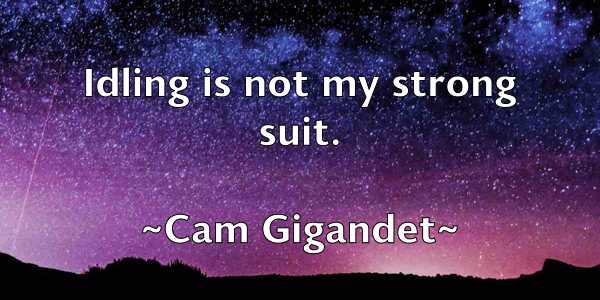 /images/quoteimage/cam-gigandet-119139.jpg