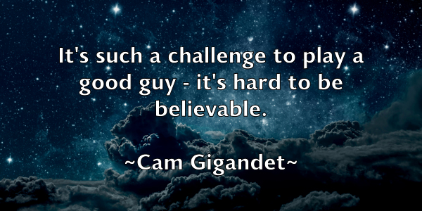 /images/quoteimage/cam-gigandet-119142.jpg
