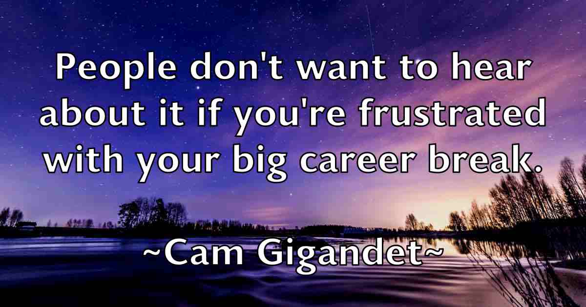 /images/quoteimage/cam-gigandet-fb-119129.jpg