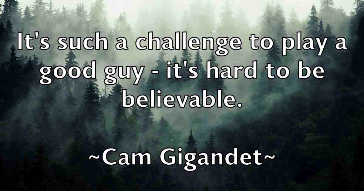 /images/quoteimage/cam-gigandet-fb-119142.jpg