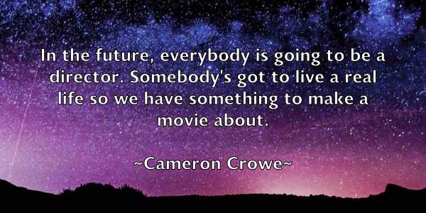 /images/quoteimage/cameron-crowe-119345.jpg