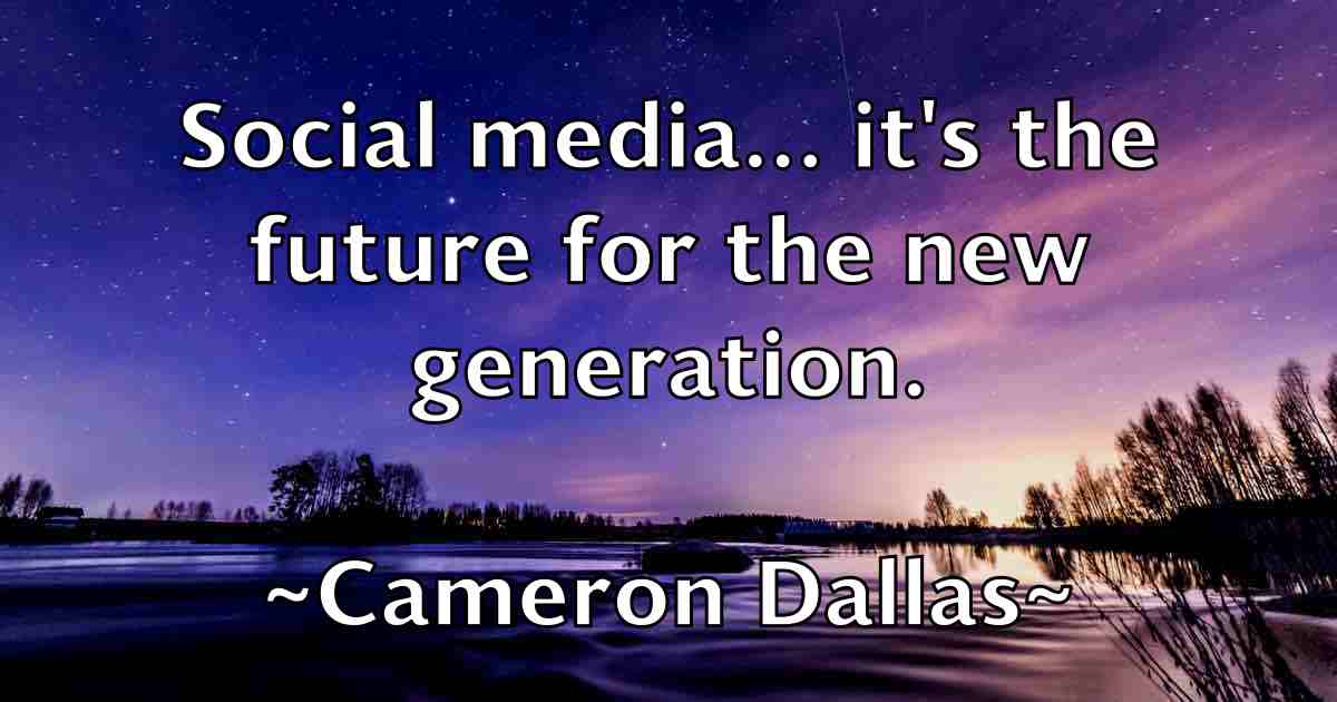 /images/quoteimage/cameron-dallas-fb-119374.jpg