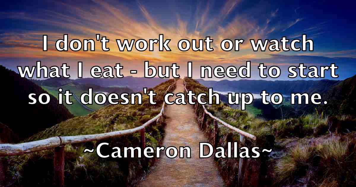 /images/quoteimage/cameron-dallas-fb-119408.jpg