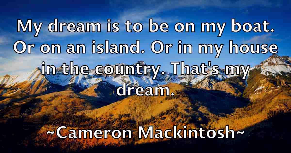 /images/quoteimage/cameron-mackintosh-fb-119510.jpg