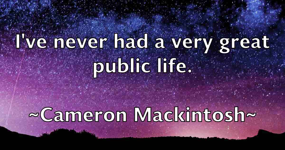 /images/quoteimage/cameron-mackintosh-fb-119516.jpg