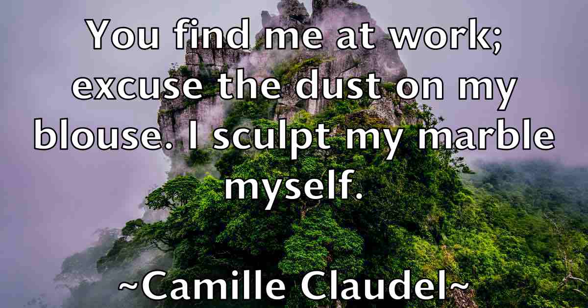 /images/quoteimage/camille-claudel-fb-119889.jpg