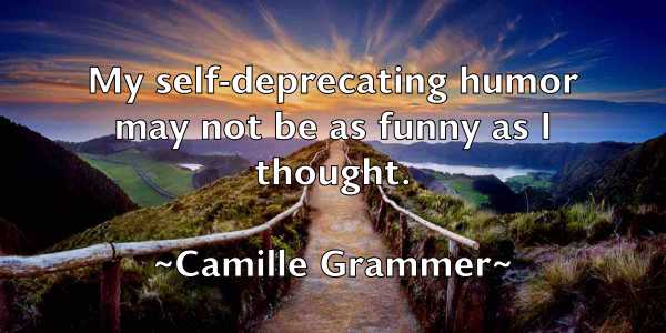 /images/quoteimage/camille-grammer-119925.jpg