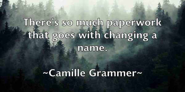 /images/quoteimage/camille-grammer-120001.jpg