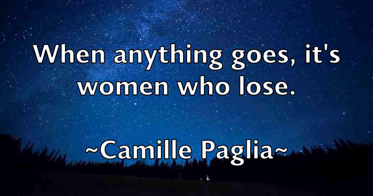 /images/quoteimage/camille-paglia-fb-120119.jpg