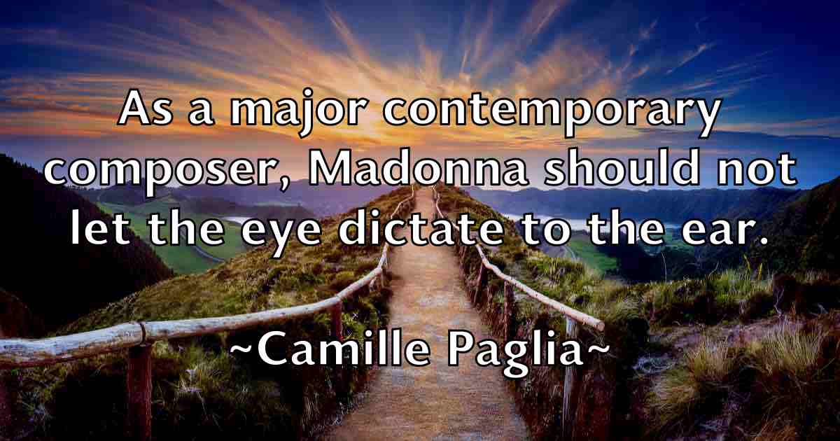 /images/quoteimage/camille-paglia-fb-120206.jpg