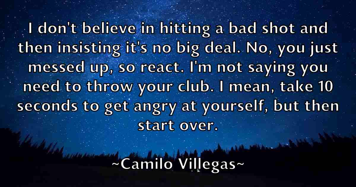 /images/quoteimage/camilo-villegas-fb-120348.jpg