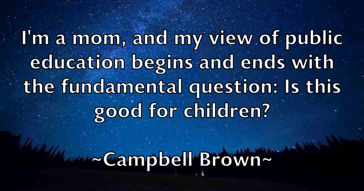 /images/quoteimage/campbell-brown-fb-120371.jpg
