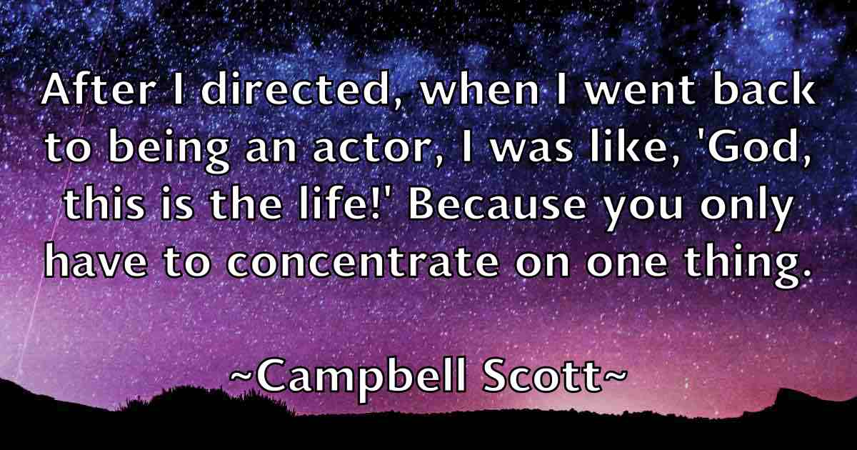 /images/quoteimage/campbell-scott-fb-120470.jpg