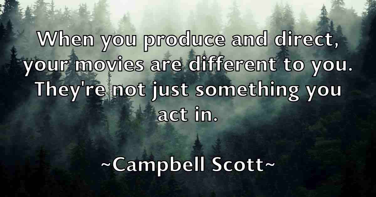/images/quoteimage/campbell-scott-fb-120494.jpg