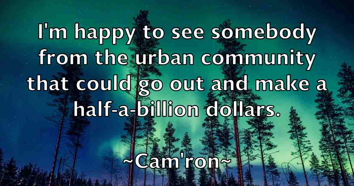 /images/quoteimage/camron-camron-fb-119251.jpg