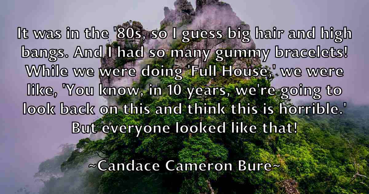 /images/quoteimage/candace-cameron-bure-fb-120626.jpg