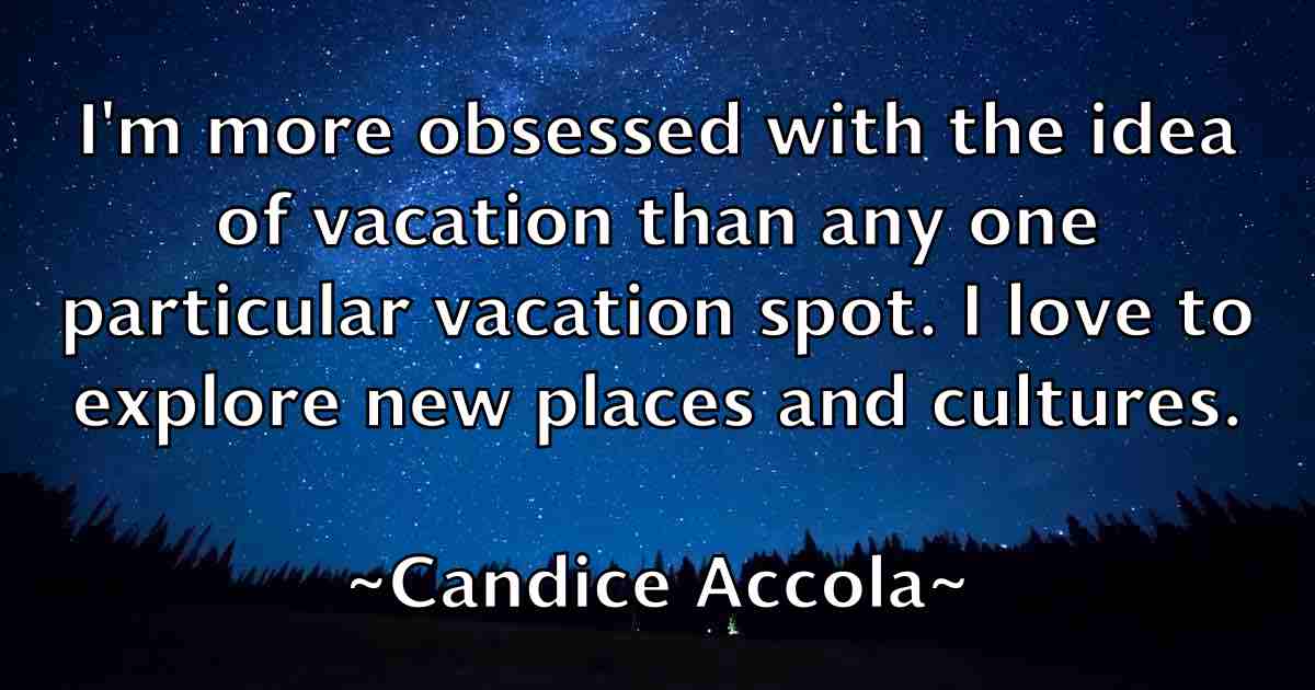 /images/quoteimage/candice-accola-fb-120717.jpg