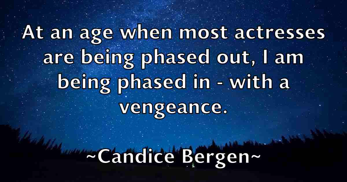 /images/quoteimage/candice-bergen-fb-120754.jpg