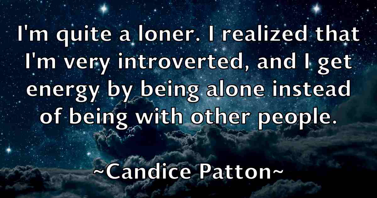 /images/quoteimage/candice-patton-fb-120827.jpg