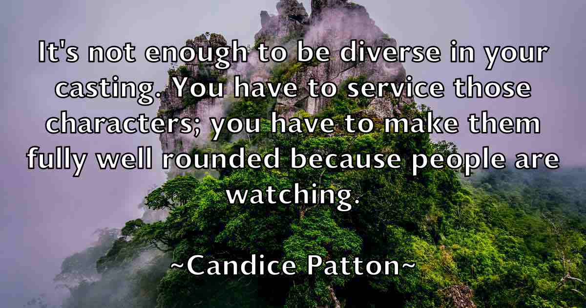 /images/quoteimage/candice-patton-fb-120828.jpg