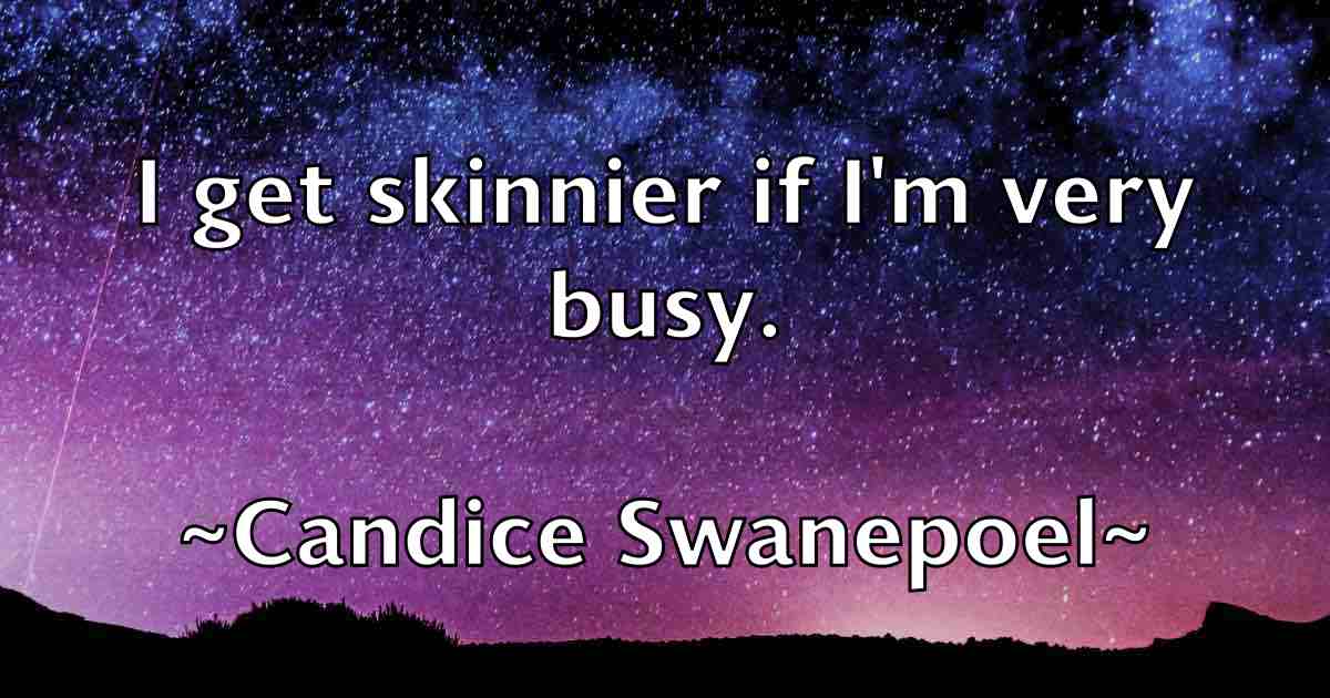 /images/quoteimage/candice-swanepoel-fb-120889.jpg