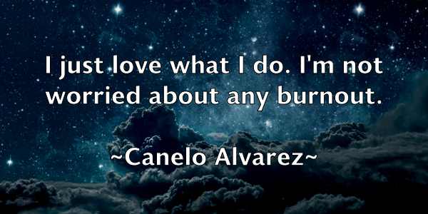 /images/quoteimage/canelo-alvarez-120934.jpg