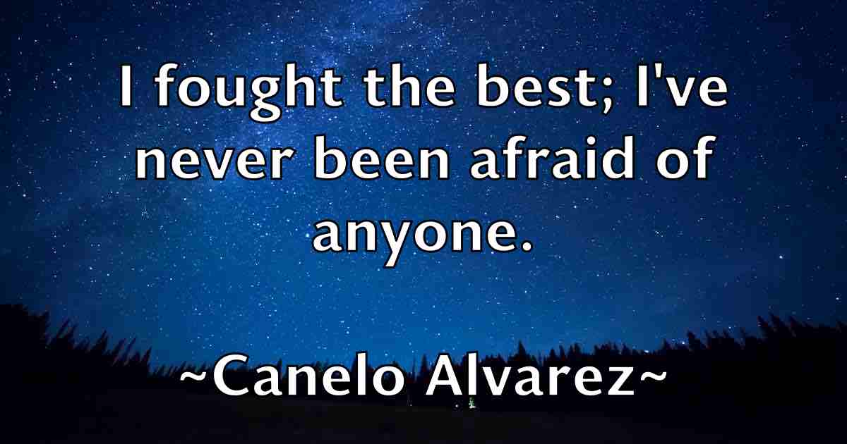 /images/quoteimage/canelo-alvarez-fb-120978.jpg