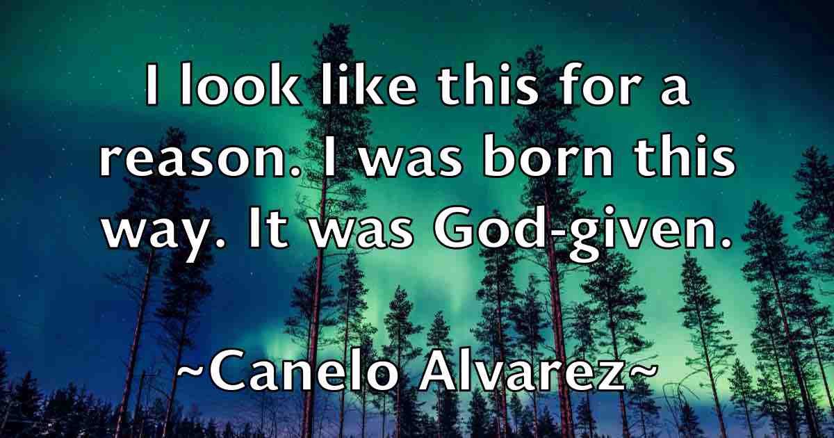 /images/quoteimage/canelo-alvarez-fb-120979.jpg