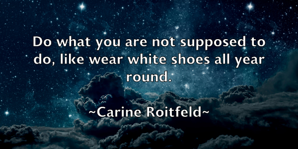 /images/quoteimage/carine-roitfeld-121535.jpg