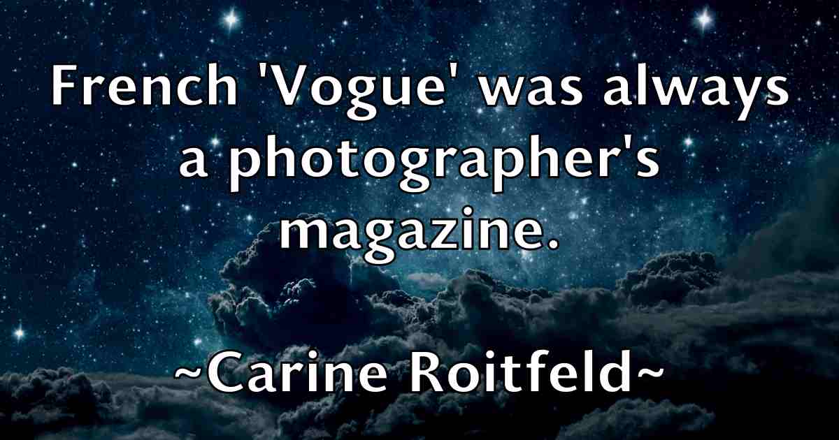 /images/quoteimage/carine-roitfeld-fb-121457.jpg