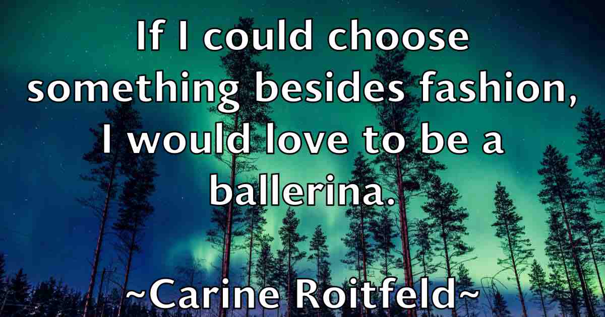 /images/quoteimage/carine-roitfeld-fb-121522.jpg